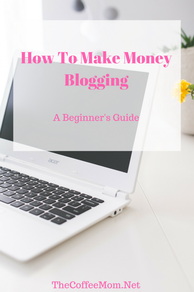 How to make money blogging. Make money blogging for beginners. 