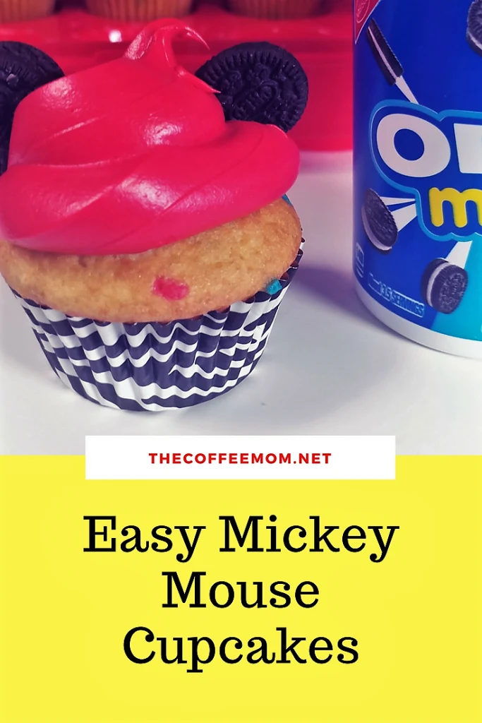 Super simple Mickey Mouse cupcakes perfect for a Mickey mouse birthday party