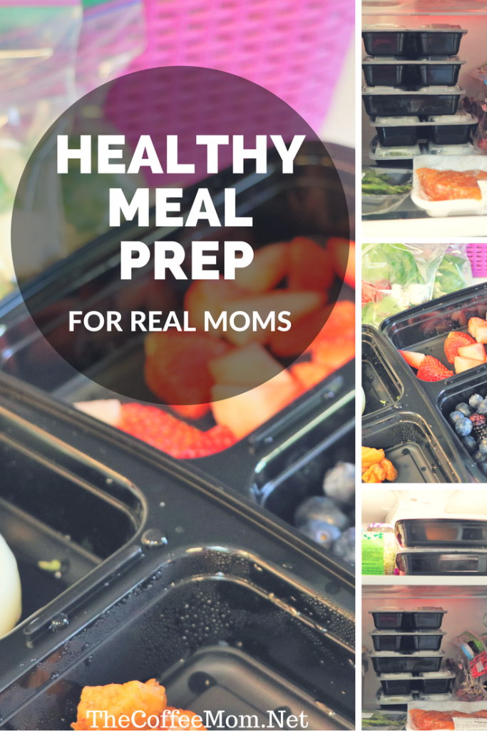 Healthy meal prep for real moms