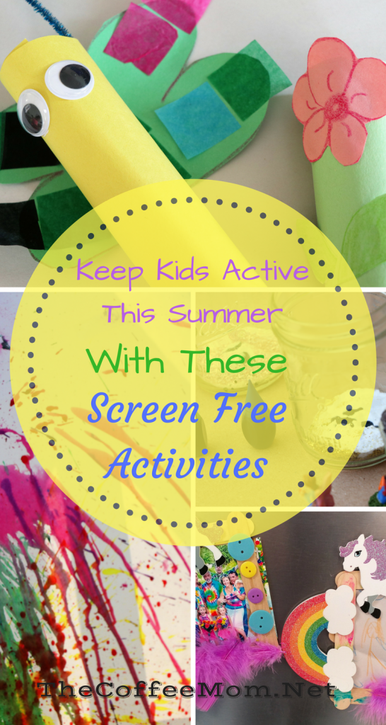 Ways to keep kids active and screen free this summer. 