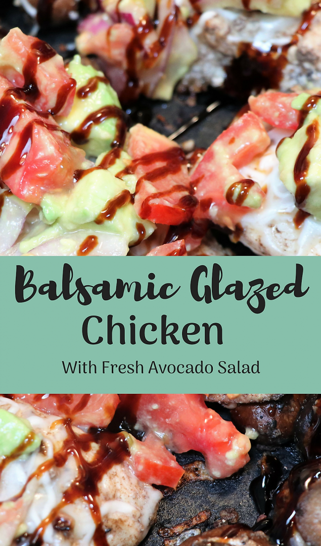 Balsamic Glazed Chicken With Avocado Salad. This light and fresh meal inspired by California chicken flavors has everything you need! Low carb and keto friendly, this dish is perfect for the whole family.