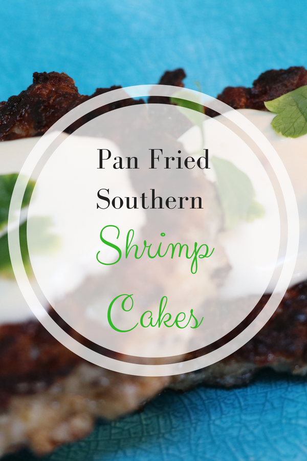 Quick and Easy Southern Pan Fried Shrimp Cakes