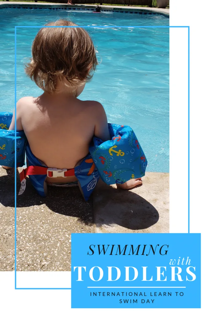 Swimming with Toddlers. International Learn to Swim Day. 