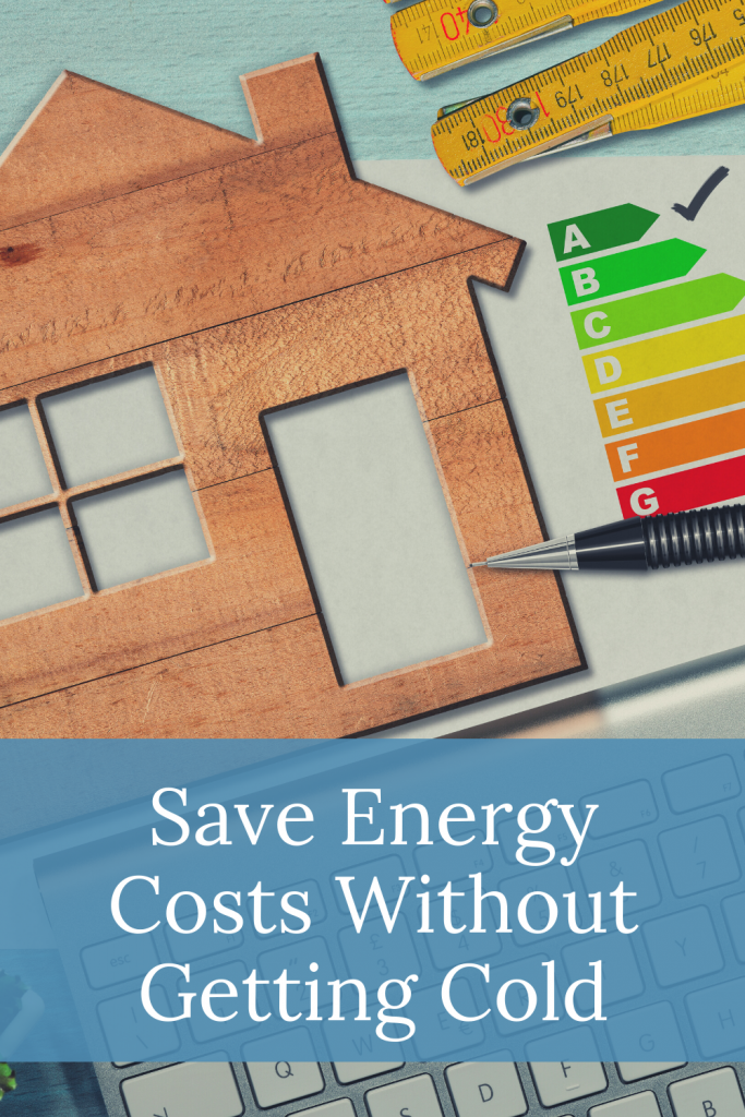 Save Energy Costs Without Getting Cold