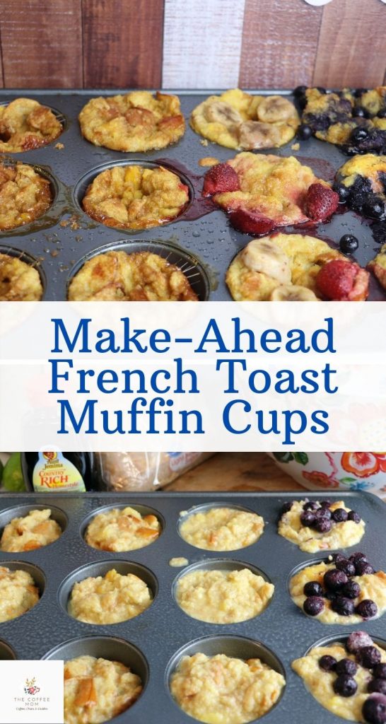 Make Ahead French Toast Muffin Cups