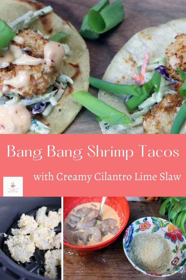 Bang Bang Shrimp Tacos with Creamy Cilantro Lime Slaw